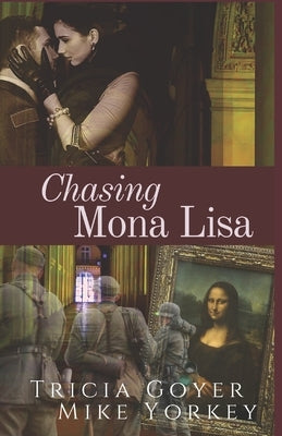 Chasing Mona Lisa Paperback Independently Published