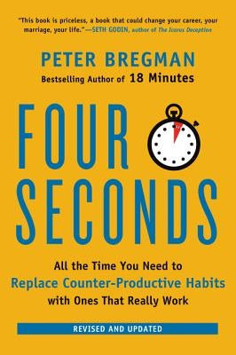 Four Seconds by Bregman, Peter