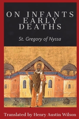 On Infants Early Deaths Paperback Dalcassian Publishing Company