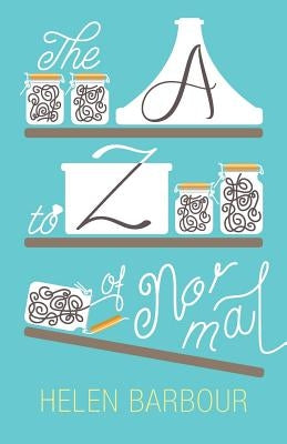 The A to Z of Normal Paperback Silverwood Books