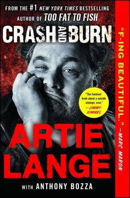 Crash and Burn by Lange, Artie