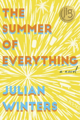 The Summer of Everything by Winters, Julian