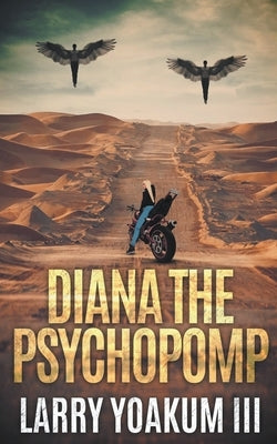 Diana The Psychopomp Paperback K.O.T. Publications