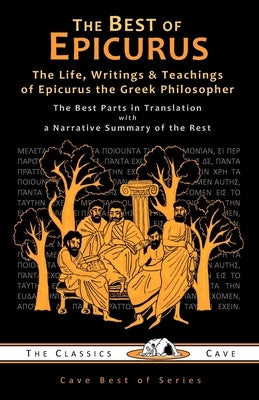 The Best of Epicurus Paperback Classics Cave