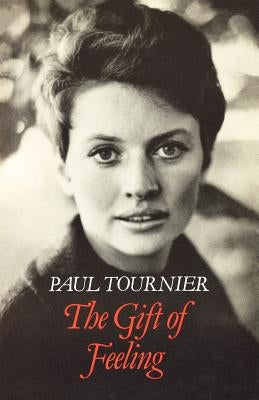 The Gift of Feeling Paperback SCM Press