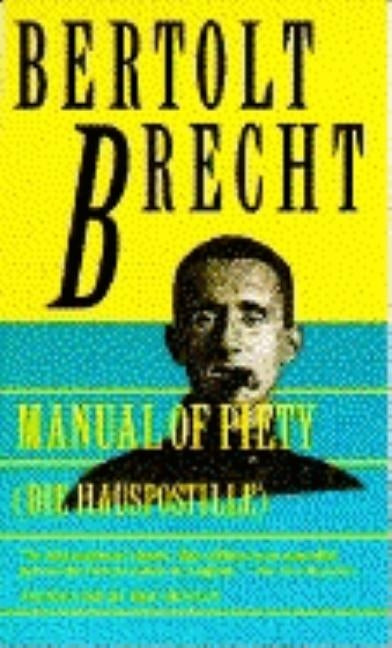 Manual of Piety: Die Hauspotille Paperback Grove Press