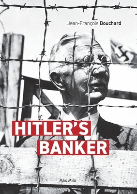 Hitler's banker Paperback Max Milo Editions
