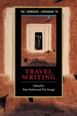Paperback of The Cambridge Companion to Travel Writing by Cambridge University Press, featuring a book cover with travel-themed design
