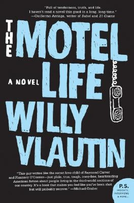 The Motel Life Paperback Harper Perennial