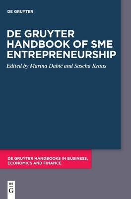 de Gruyter Handbook of Sme Entrepreneurship by Dabic, Marina