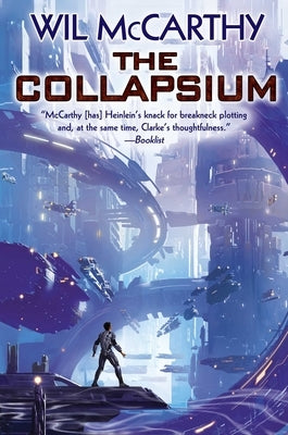 The Collapsium, 1 by McCarthy, Wil