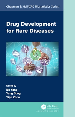 Drug Development for Rare Diseases by Yang, Bo