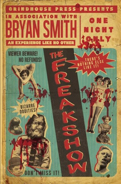 The Freakshow by Smith, Bryan