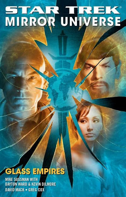 Star Trek: Mirror Universe: Glass Empires Paperback Star Trek