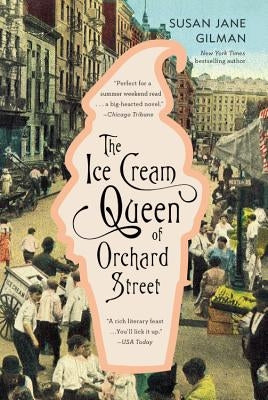 The Ice Cream Queen of Orchard Street Paperback Grand Central Publishing