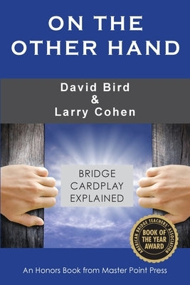 On the Other Hand: Bridge cardplay explained Paperback Master Point Press