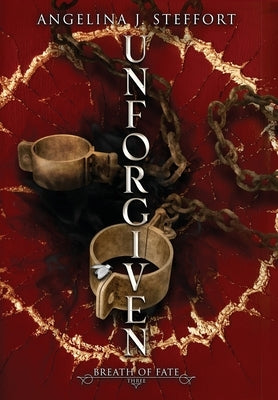 Unforgiven by Steffort, Angelina J.