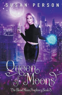 Queen of Moons by Person, Susan