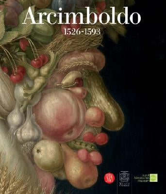 Arcimboldo: 1526-1593 by Arcimboldo