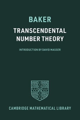 Paperback copy of Transcendental Number Theory book by Cambridge University Press, showing the front cover.