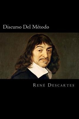 Discurso Del Metodo (Spanish Edition) by Descartes, Rene