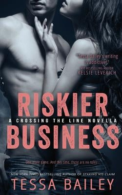 Riskier Business Paperback Entangled Publishing