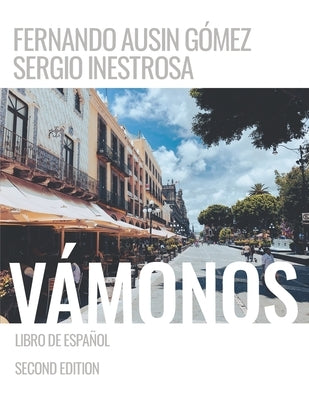 Vámonos: Libro de Español by Inestrosa, Sergio