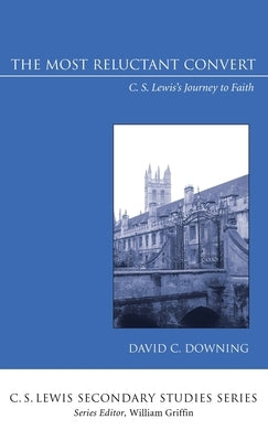 The Most Reluctant Convert by Downing, David C.