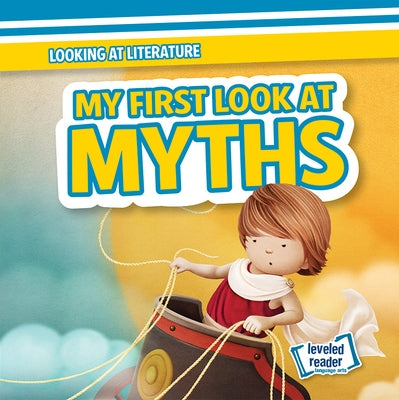 My First Look at Myths by Banks, Rosie