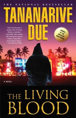 The Living Blood by Due, Tananarive
