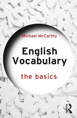 English Vocabulary: The Basics by McCarthy, Michael