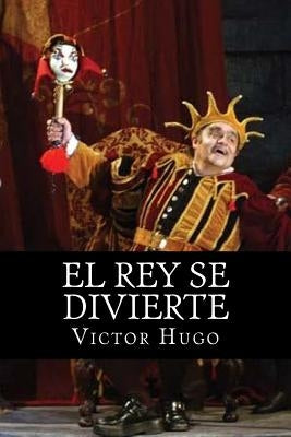 El Rey se Divierte by Books
