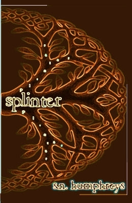 Splinter Paperback Ascendent Publishing