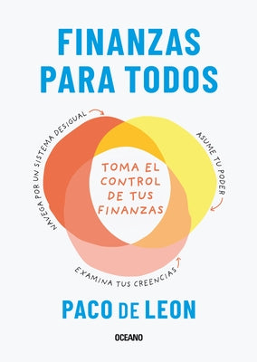 Finanzas Para Todos.: Toma El Control de Tus Finanzas by Leon, Paco de