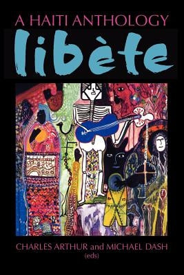A Haiti Anthology Libete Paperback Markus Wiener Publishers