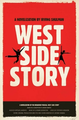 West Side Story by Shulman, Irving