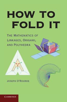 How to Fold It Paperback Cambridge University Press