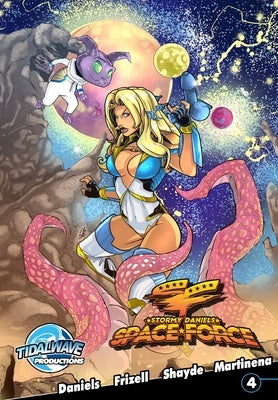 Stormy Daniels: Space Force #4 by Daniels, Stormy