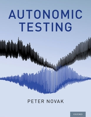 Autonomic Testing Paperback Oxford University Press, USA