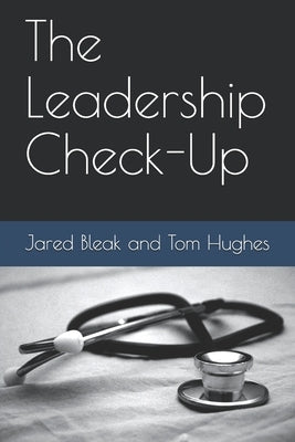 The Leadership Check-Up Paperback Independently Published