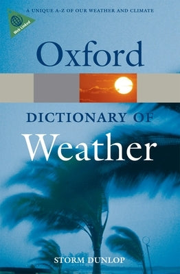 A Dictionary of Weather by Dunlop, Storm