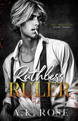 Ruthless Ruler - Alternate Cover Paperback Author Kim Faulks