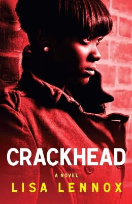 Crackhead Paperback Atria Books