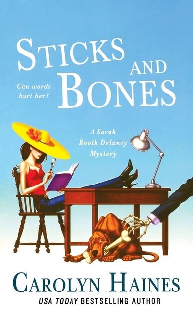 Sticks and Bones: A Sarah Booth Delaney Mystery Paperback Minotaur Books