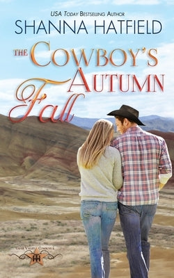 The Cowboy's Autumn Fall: Grass Valley Cowboys Paperback Createspace Independent Publishing Platform