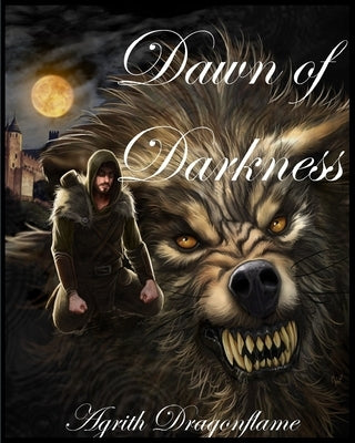 Chronicles of the Accursed, Volume 1: Dawn of Darkness Paperback Daniel L. Myers III