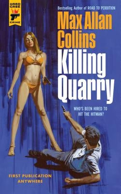 Killing Quarry by Allan Collins, Max
