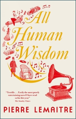 All Human Wisdom by Lemaitre, Pierre