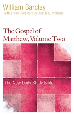 The Gospel of Matthew, Volume Two Paperback Westminster John Knox Press
