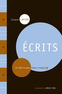Paperback of Ecrits: The First Complete Edition in English by W. W. Norton & Company, featuring a classic literary cover design.